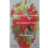 A Long Way to Heaven: The Caretaker's Tale