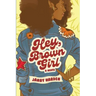 Hey, Brown Girl