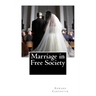 Marriage in Free Society