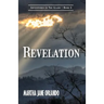Revelation Adventures in the Glade Book 3