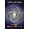 Into a Hearkening Sky
