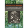 A Desolate Place for a Defiant People: The Archaeology of Maroons, Indigenous Americans, and Enslaved Laborers in the Great Dismal Swamp