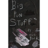 Big Fun Stuff: The Art of Gus Fink