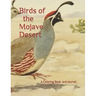Birds of the Mojave Desert: A Coloring Book for All Ages