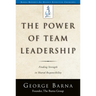 The Power of Team Leadership: Achieving Success Through Shared Responsibility