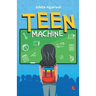 Teen Machine