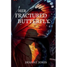 Her Fractured Butterfly