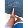 The Girl with Three Legs: Salvaged Woman