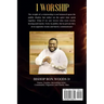 I Worship: A practical guide to a Lifestyle of Worship