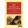 The Works of John Ruskin
