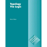 Topology Via Logic