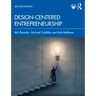 Design-Centered Entrepreneurship