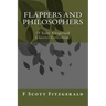 Flappers and Philosophers: (F Scott Fitzgerald Classics Collection)