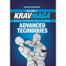 Krav Maga Advanced Techniques: Israeli System of Self-Defense Volume 2