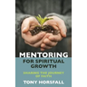 Mentoring for Spiritual Growth