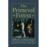 The Primeval Forest