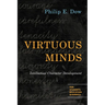 Virtuous Minds: Intellectual Character Development
