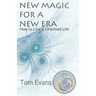 New Magic for a New Era