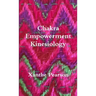 Chakra Empowerment Kinesiology