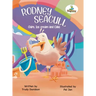 Rodney Seagull - Chips, Ice cream And Cake: Stealing is wrong...right? Tell that to a very hungry seagull