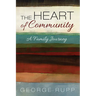 The Heart of Community: A Family Journey
