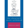 The Librarian's Career Guidebook