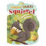 The Sneaky, Snacky Squirrel and the Golden Acorn
