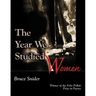 The Year We Studied Women