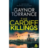 THE CARDIFF KILLINGS a gripping murder mystery