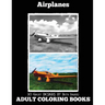 Adult Coloring Books: Airplanes