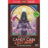Candy Cain Kills Again: The Second Slaying