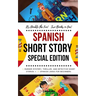 Spanish Short Story Special Edition: 12 Murder Mystery, Thriller, and Detective Short Stories, 30 Spanish Jokes for Beginners (2 manuscripts in 1)