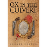 Ox in the Culvert