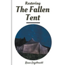 Restoring the Fallen Tent