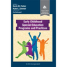 Early Childhood Special Education Programs and Practices