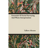 Essentials of Aerial Surveying and Photo Interpretation