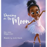 Dancing On The Moon