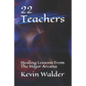 22 Teachers: Healing Lessons From The Major Arcana