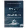Waves and Beaches: The Powerful Dynamics of Sea and Coast