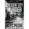 Crescent City Murder