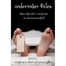 Undertaker Tales: What They Don't Teach You at Mortuary School