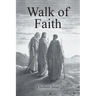 Walk of Faith