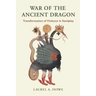 War of the Ancient Dragon: Transformation of Violence in Sandplay