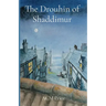 The Drouhin of Shaddimur: A murder mystery in the Power of Pain series