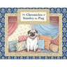 The Chronicles of Stanley the Pug