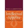 Intellectual Appetite a Theological Grammar