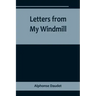 Letters from My Windmill