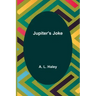 Jupiter's Joke