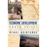Economic Development under Crises: An Econometric Analysis