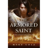 The Armored Saint
